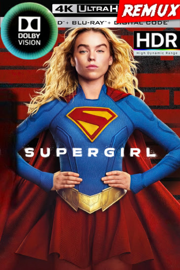 Supergirl (2026)[REMUX 4K Dolby Visión HDR+][Lat-Cas-Ing][Transfer/1Fichier]